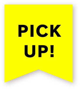 PICK UP
